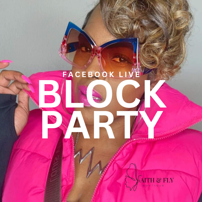 Fly Queen Block Party
