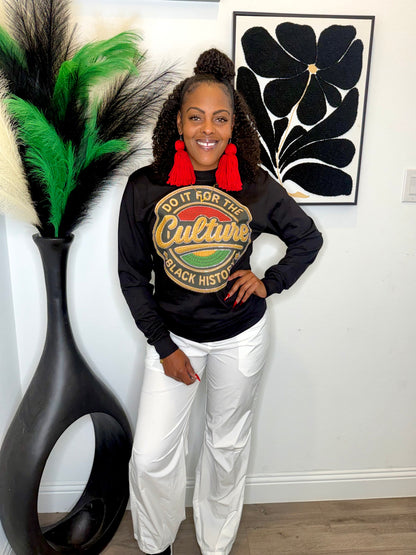 Do It For The Culture Long Sleeve